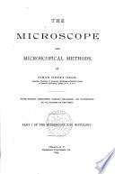 The Microscope and Microscopical Methods