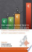 The Middle-Income Trap in Central and Eastern Europe
