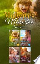 The Midwives' Miracles Collection