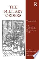 The Military Orders Volume VI (Part 1)