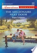 The Millionaire Next Door (Mills & Boon American Romance)