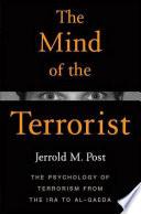 The Mind of the Terrorist