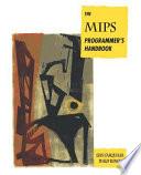 The MIPS Programmer's Handbook