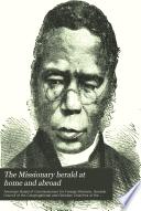 The Missionary Herald at Home and Abroad