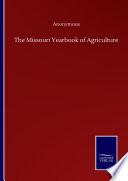 The Missouri Yearbook of Agriculture