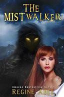 The Mistwalker