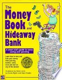The Money Book and Hideaway Bank