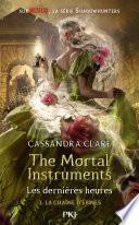 The Mortal Instruments - The Last Hours - tome 3
