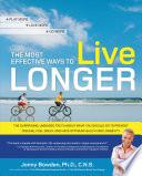 The Most Effective Ways to Live Longer