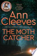 The Moth Catcher