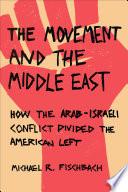 The Movement and the Middle East