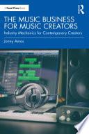 The Music Business for Music Creators