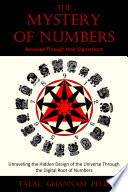The Mystery of Numbers: Revealed Through Their Digital Root