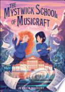 The Mystwick School of Musicraft