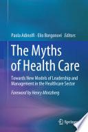 The Myths of Health Care