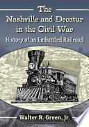 The Nashville and Decatur in the Civil War