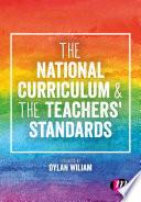 The National Curriculum and the Teachers' Standards