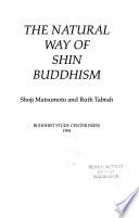 The Natural Way of Shin Buddhism