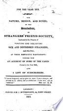 The Nature, Design, and Rules of the Benevolent Or Strangers' Friend Society ... For the Year 1813