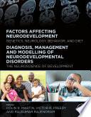 The Neuroscience of Normal and Pathological Development