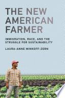 The New American Farmer