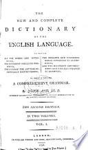 The new and complete dictionary of the English language