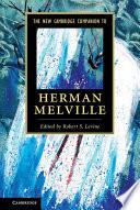 The New Cambridge Companion to Herman Melville