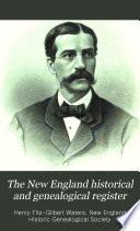 The New England Historical and Genealogical Register