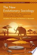 The New Evolutionary Sociology