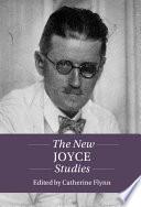 The New Joyce Studies