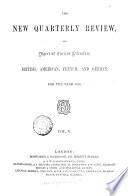 The New quarterly review, and digest of current literature