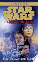 The New Rebellion: Star Wars Legends