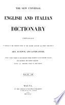 The New Universal English and Italian Dictionary, Etc