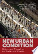 The New Urban Condition