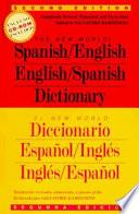 The New World Spanish/English English/Spanish Dictionary