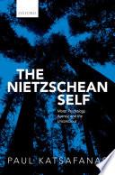 The Nietzschean Self