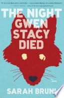 The Night Gwen Stacy Died