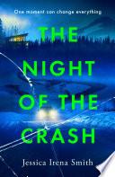 The Night of the Crash
