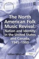 The North American Folk Music Revival