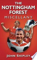 The Nottingham Forest Miscellany