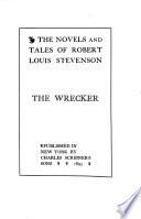 The Novels and Tales of Robert Louis Stevenson: The wrecker
