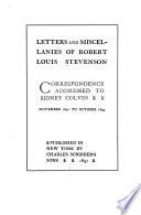 The Novels and Tales of Robert Louis Stevenson: Vailima letters correspondence addressed to Sidney Colvin, Nov. 1890 to Oct. 1894