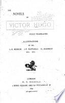 The novels of Victor Hugo fully translated