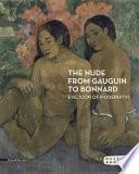 The Nude from Gauguin to Bonnard