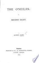 The O'Neiles; Or, Second Sight