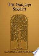 The Oak and Serpent