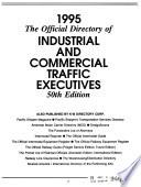 The Official Directory of Industrial and Commercial Traffic Executives