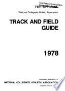 The Official National Collegiate Athletic Association Track and Field Guide
