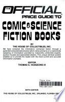 The Official Price Guide to Comic & Science Fiction Books