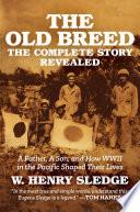 The Old Breed... The Complete Story Revealed